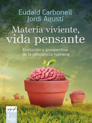 cover image of Materia viviente, vida pensante